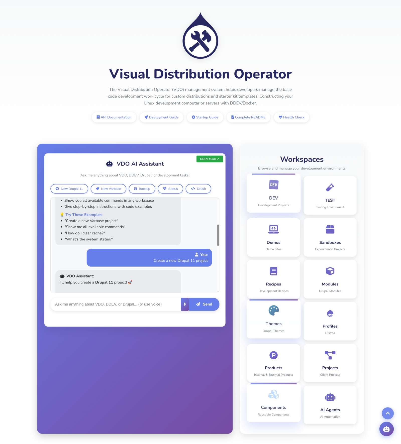 Visual Distribution Operator The Visual Distribution Operator (VDO) management system helps developers manage the base code development work cycle for custom distributions and starter kit templates. Constructing your Linux development computer or servers with DDEV/Docker.